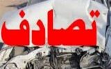 ۴ مصدوم و یک فوتی